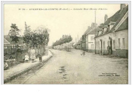 62.AVESNES LE COMTE.GRANDE RUE (ROUTE D'ARRAS) - Avesnes Le Comte