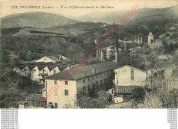 42.  PELUSSIN .  Vue D'Usines Dans La Rivière . - Pelussin