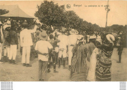 BANGUI LA CELEBRATION DU 14 JUILLET  EDITION NELS - República Centroafricana