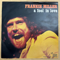 45 Giri The Frankie Miller Band ‎– A Fool In Love - 1975 CHN 2074 - Andere & Zonder Classificatie