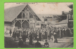 61 - GACÉ - LE MARCHÉ AUX OEUFS -  1906 - Gace