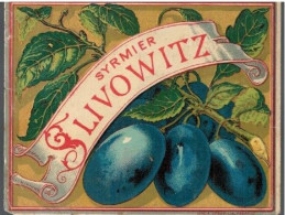 Syrmier Slivowitz - Fruit En Groenten