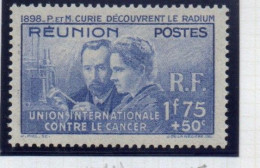 Réunion    Pierre Et Marie Curie , Union Internationale Contre Le Cancer  XXX 1938 - Unused Stamps