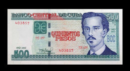 # # # Banknote Kuba (Cuba) 500 Pesos 2022 # # # - Cuba