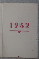 Petit Calendrier Poche 1962  Montceau Les Mines Saone Et Loire - Klein Formaat: 1961-70