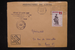 FRANCE - Vignette De Beauvais Sur Enveloppe De La Préfecture Pour Paris En 1972  - L 153778 - Lettres & Documents