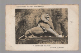 CPA - 90 - Le Lion De Belfort - Circulée En 1911 - Belfort – Le Lion