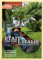 Cinéma : PARIS (13) 4e Semaine Italienne / Hommage à Sergio Leone (voir Scan Recto/verso) - Sonstige & Ohne Zuordnung