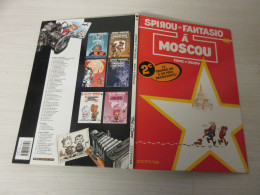 BD SPIROU Et FANTASIO 42 - A MOSCOU - TOME JANRY - 1990                          - Spirou Et Fantasio
