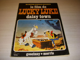 BD Lucky LUKE Le Film Lucky LUKE Daisy Town Offert Par Le Groupe Total - Lucky Luke