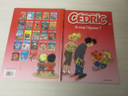 BD CEDRIC 23 - JE VEUX L'EPOUSER - LAUDEC CAUVIN - 2009                          - Cédric