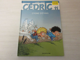 BD CEDRIC 11 CYGNE D'ETANG - LAUDEC CAUVIN - 1997 - Editions Dupuis - 46 Pages. - Cédric