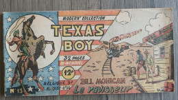 TEXAS BOY N° 13 BILL MOHICAN LE RAVISSEUR  Modern Collection 1948/1949  SAGE SAGEDITION TBE - Autres & Non Classés
