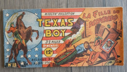 TEXAS BOY N° 12 LA FILLE DU DESPERADO  Modern Collection 1948/1949  SAGE SAGEDITION TBE - Other & Unclassified