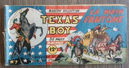 TEXAS BOY N° 7 LA MAIN FANTOME  Modern Collection 1948   SAGE SAGEDITION - Autres & Non Classés