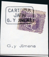 Jaén - Edi O 270 - Fragmento - Perforado "AU" + Mat "Cartería G. Jimena - Jaén" - Oblitérés