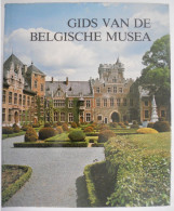 Gids Van De Belgische Musea - Van Remoortere Vlaanderen Brabant Wallonië Brussel Antwerpen Limburg Luik Henegouwen Namen - Sonstige & Ohne Zuordnung