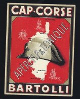 Etiquette  Apéritif Et Tonique Cap Corse Bartolli - Alcohols & Spirits