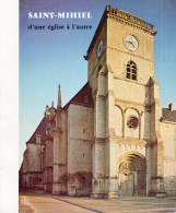 Li-043 - Saint-Mihiel D’une église à L'autre - Brochure Documentée Et Illustrée - Imprimé Par Lescuyer - Lorraine - Vosges