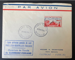 Lettre Par Avion 1954 Ouverture De L'escale Clermont Ferrand Ligne Paris Toulouse (cachet Bleu) - 1927-1959 Storia Postale