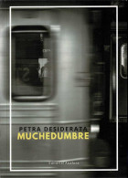 Muchedumbre (dedicado) - Petra Desiderata - Letteratura