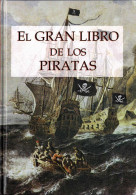 El Gran Libro De Los Piratas - Mercedes Compte Masiá - Historia Y Arte