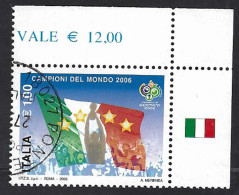 Italia 2006; Campioni Del Mondo Francobollo D’ Angolo Con Appendice Bandiera, Usato. - 2001-10: Gebraucht