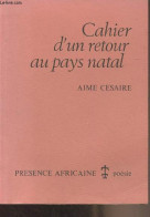 Cahier D'un Retour Au Pays Natal - Cesaire Aimé - 1994 - Andere & Zonder Classificatie