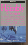 Fendragon - "Science-fiction" N°5506 - Hambly Barbara - 1993 - Otros & Sin Clasificación