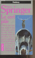 Le Cerf Pâle - "Science-fiction" N°5487 - Springer Nancy - 1994 - Otros & Sin Clasificación