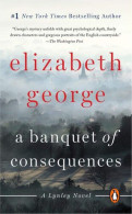 A Banquet Of Consequences: A Lynley Novel - Autres & Non Classés