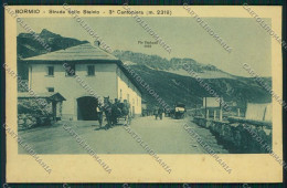 Sondrio Passo Stelvio Cantoniera ABRASA Cartolina QQ7534 - Sondrio