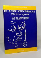 BLAISE CENDRARS . 20 ANS APRÈS - Autres & Non Classés