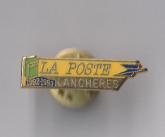 PIN'S    THEME LA POSTE   LANCHERES DANS LA SOMME - Correo