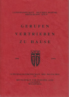 Gerufen, Vertrieben, Zu Hause, 1958 - 1998. - Livres Anciens