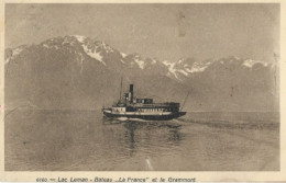 CH - SUISSE : LAC LEMAN : Bateau " La France " Et Le Grammont. - Meer Van Genève