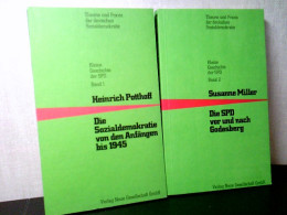 Konvolut: 2 Bände (von2) Kleine Geschichte Der SPD - Theorie Und Praxis Der Deutschen Sozialdemokratie. - Hedendaagse Politiek