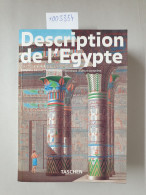 Description De L 'Egypte :  Publiée Par Les Ordres De Napoléon Bonaparte - Other & Unclassified