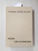 Reden Und Schweigen: Römische Religion Bei Plinius Maior: - Andere & Zonder Classificatie