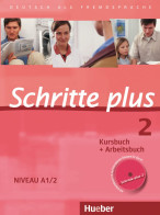 Schritte Plus 2: Deutsch Als Fremdsprache / Kursbuch + Arbeitsbuch Mit Audio-CD Zum Arbeitsbuch Und Interaktiv - Altri & Non Classificati