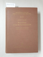 Weisheit Und Wissenschaft. Studien Zu Pythagoras, Philolaos Und Platon. - Altri & Non Classificati