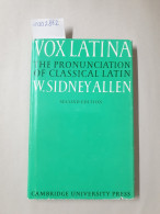 Vox Latina : The Pronunciation Of Classical Latin : - Other & Unclassified
