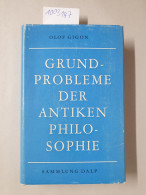 Grundprobleme Der Antiken Philosophie: Sammlung Dalp, Band 66 : - Andere & Zonder Classificatie