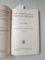 Die Griechischen Kultusaltertümer: - Altri & Non Classificati