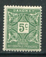 DAHOMEY- Taxe Y&T N°9- Neuf Sans Charnière ** - Nuovi