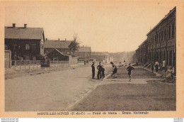 62 NOEUX LES MINES FOND DE SAINS ROUTE NATIONALE - Noeux Les Mines