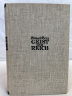 Geist Und Reich : Um Die Bestimmg Des Deutschen. - 4. 1789-1914