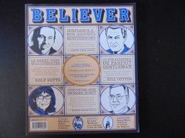 REVUE LE BELIEVER N° 3  / 2012 - Allgemeine Literatur