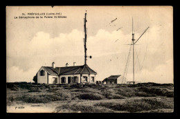 44 - PREFAILLES - LE SEMAPHORE DE LA POINTE ST-GILDAS - Préfailles