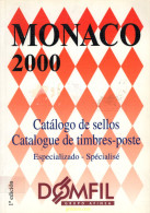 Catalogo De Sellos Monaco 2000 DOMFIL - Thématiques